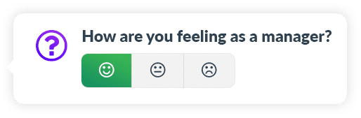 How are you feeling as a Manager?